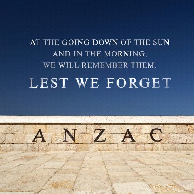 Thank you to all the ANZACs and present day…