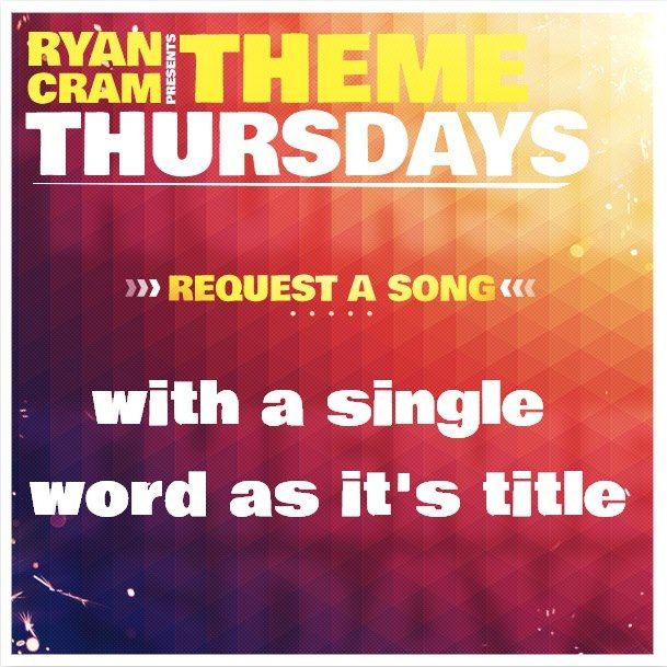 Thursday means the request hour is themed. Songs…