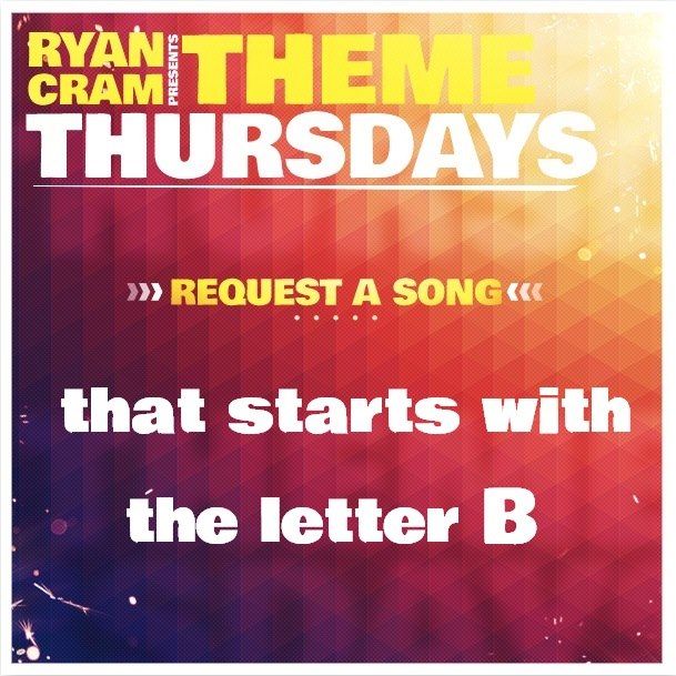 Theme Thursday Request Hour Challenge: Songs…
