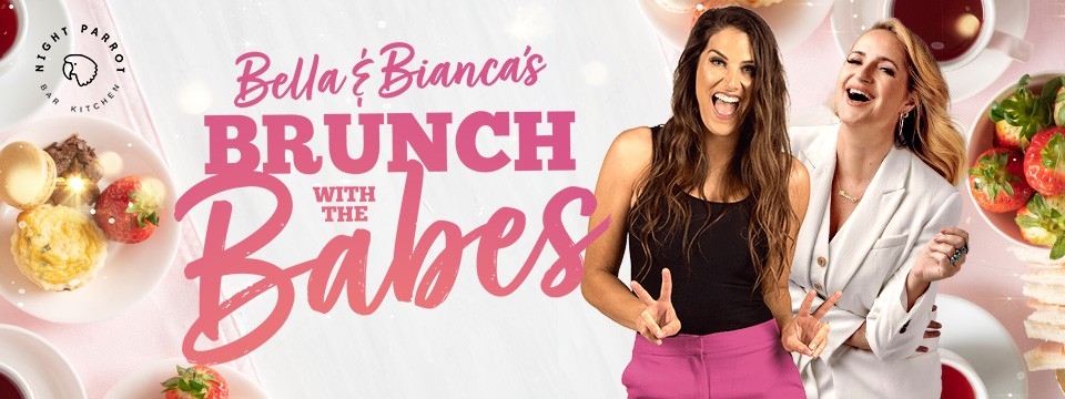 Bella and Bianca’s Brunch with the Babes