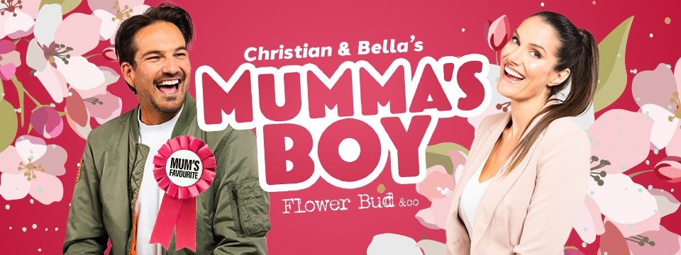 Christian and Bella’s Mumma’s Boy