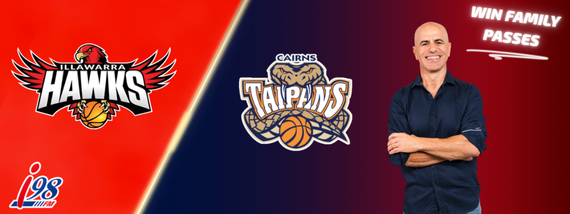Family Pass Hawks vs Cairns Taipans