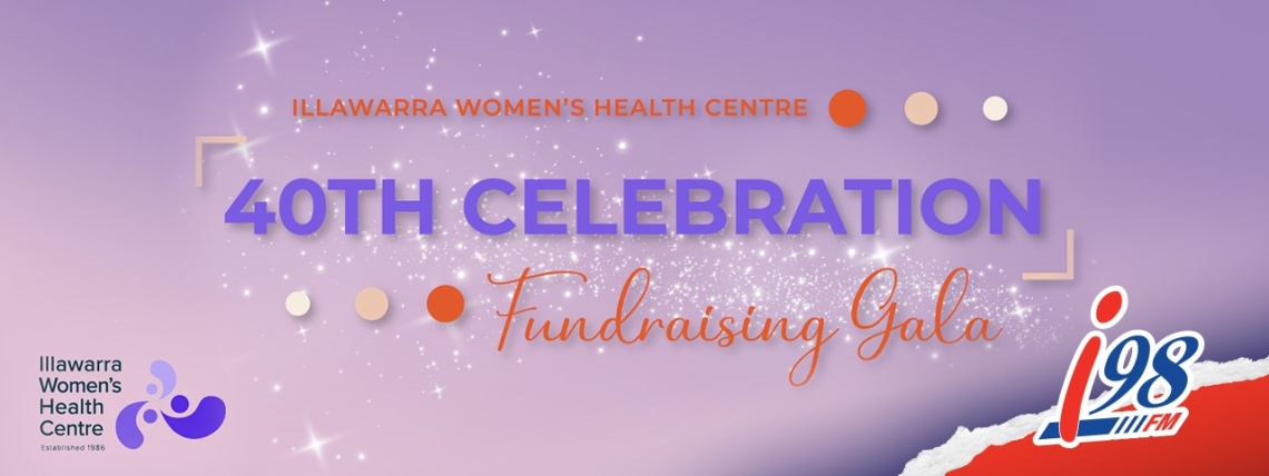 Illawarra Womens Health Centre 40th Celebration Fundraising Gala