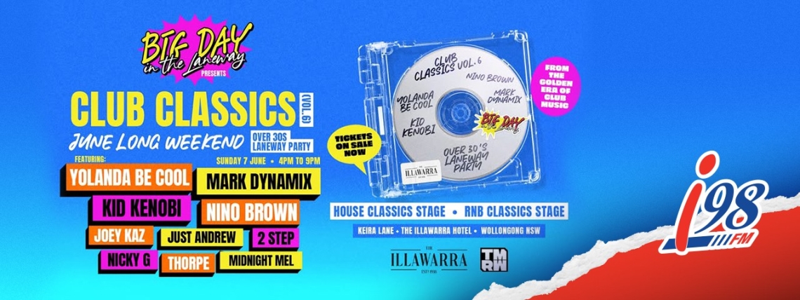 Big Day in the Laneway Presents Club Classics Vol. 6