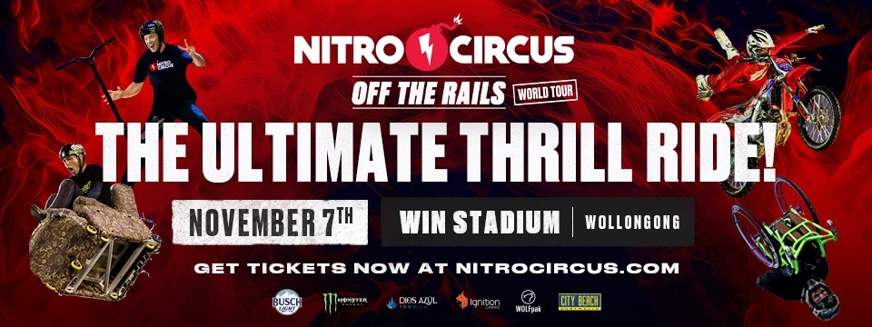 i98FM presents Nitro Circus Wollongong