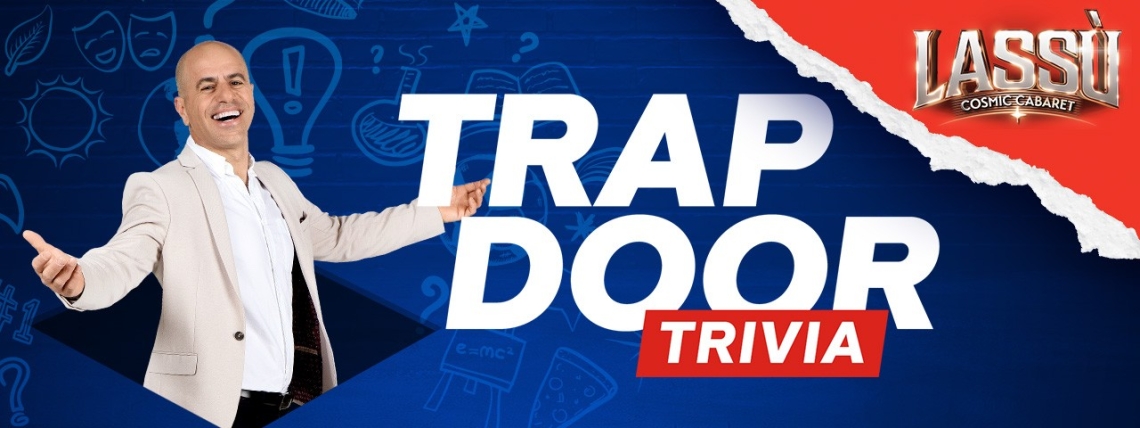 Trap Door Trivia