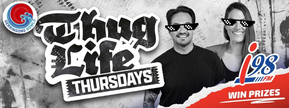 Thug Life Thursdays