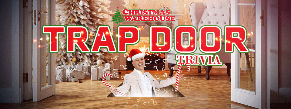 Trapdoor Trivia - Christmas Warehouse Warrawong