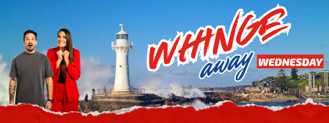 Whinge Away Wednesday
