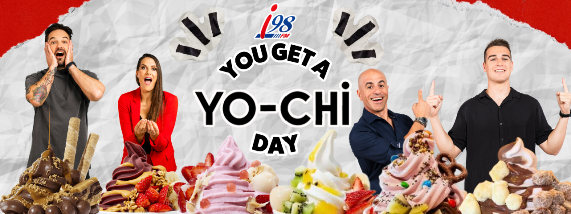 YOU GET A YO-CHI DAY